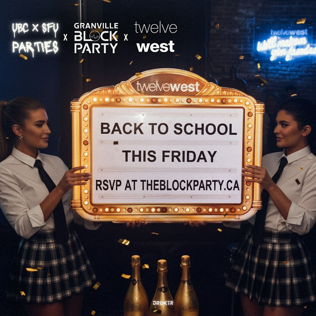 BACK 2 SCHOOL FRIDAY- Twelve West X Granville Block Party X UBCxSFU Parties