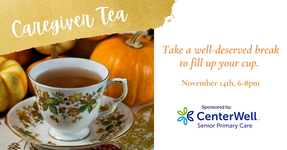 November Caregiver Tea with Gladys Love Project