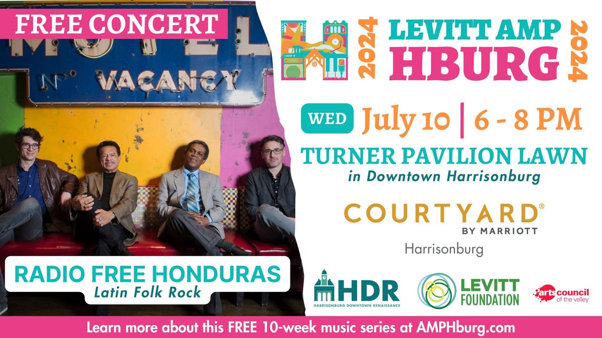 FREE CONCERT Radio Free Honduras - Levitt AMP Harrisonburg Music Series