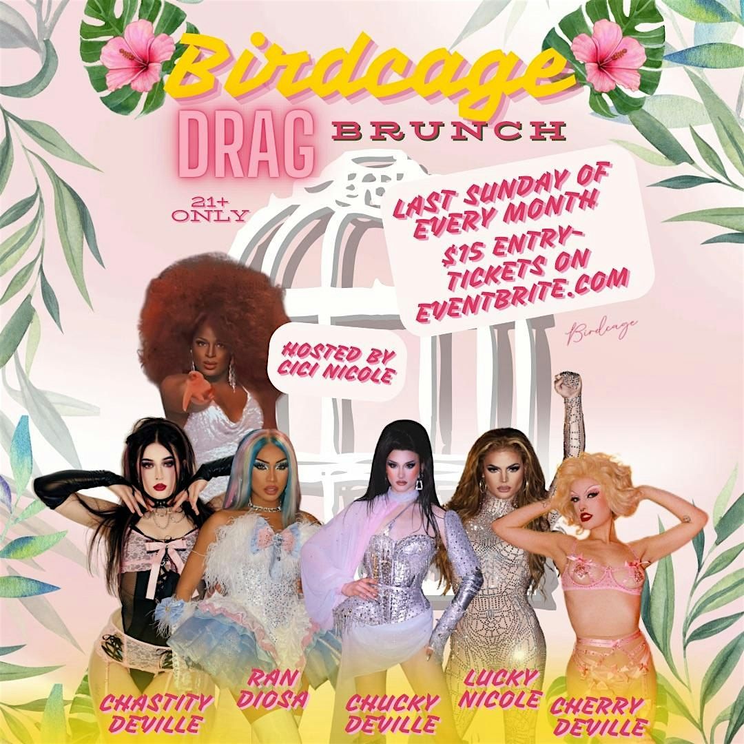 Birdcage Drag Brunch @ 11AM