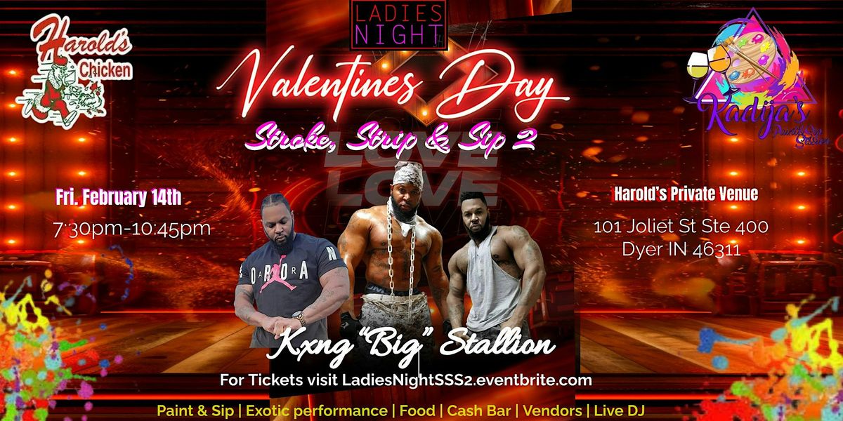 Ladies Night Stroke Strip & Sip (Art & Exotic Show)