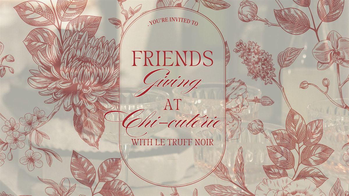 Friendsgiving Dinner Party