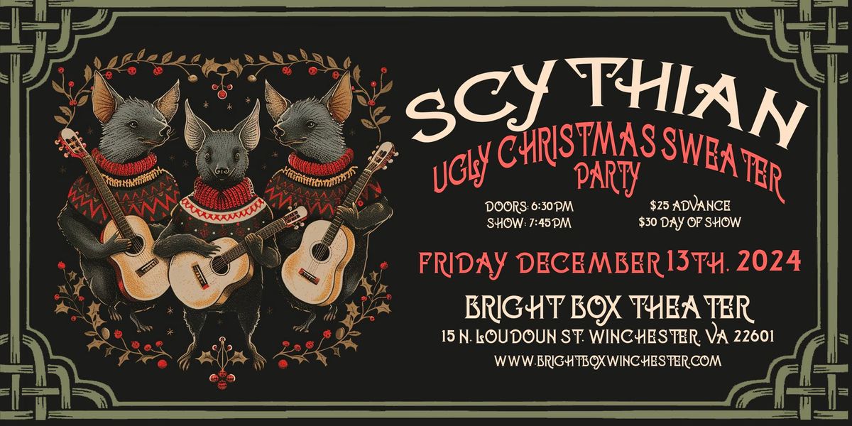 SCYTHIAN'S Ugly Christmas Sweat Show w\/ Smoke & The Poet