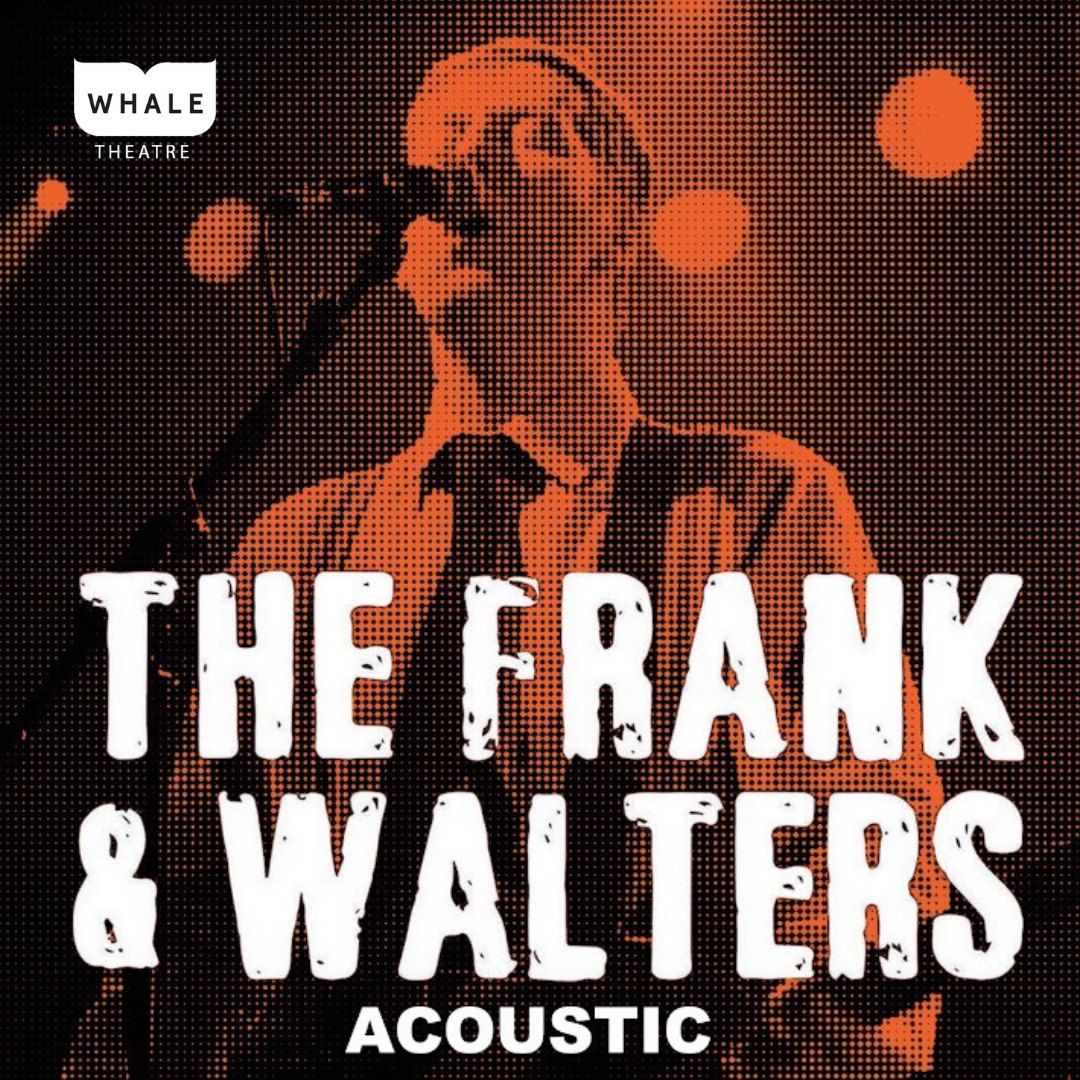 The Frank & Walters - Acoustic Duo