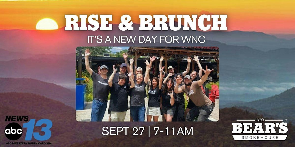 Rise & Brunch - It's a New Day for WNC