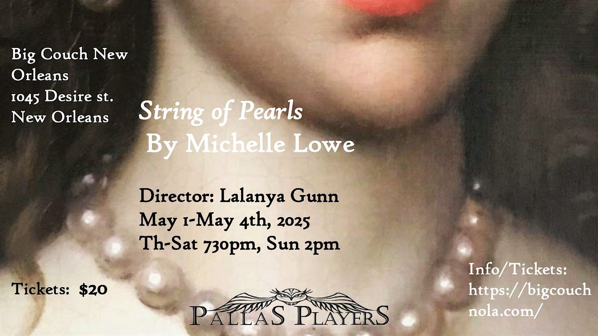 Pallas Players present "String of Pearls" by Michelle Lowe