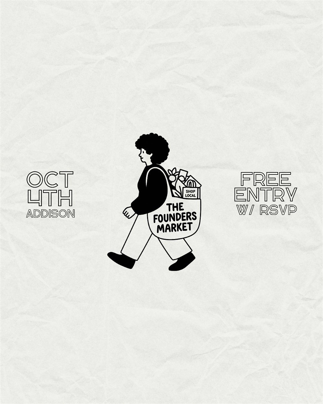 The Founders Market: Addison, Oct 4th - Shopping Pass