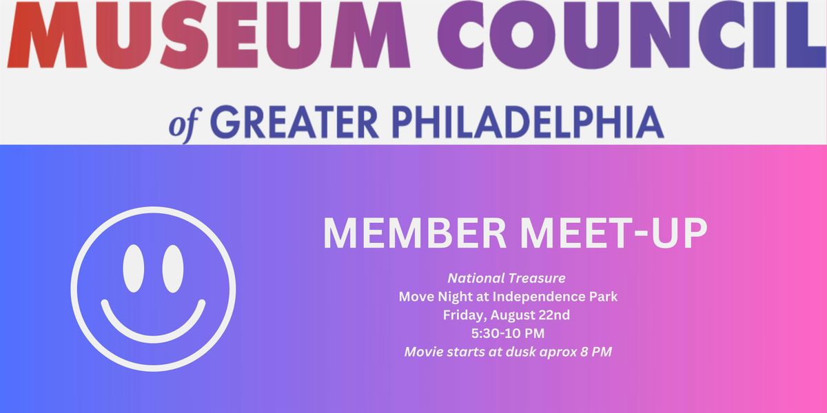 Member Meet-Up Movie Night at Independence Park