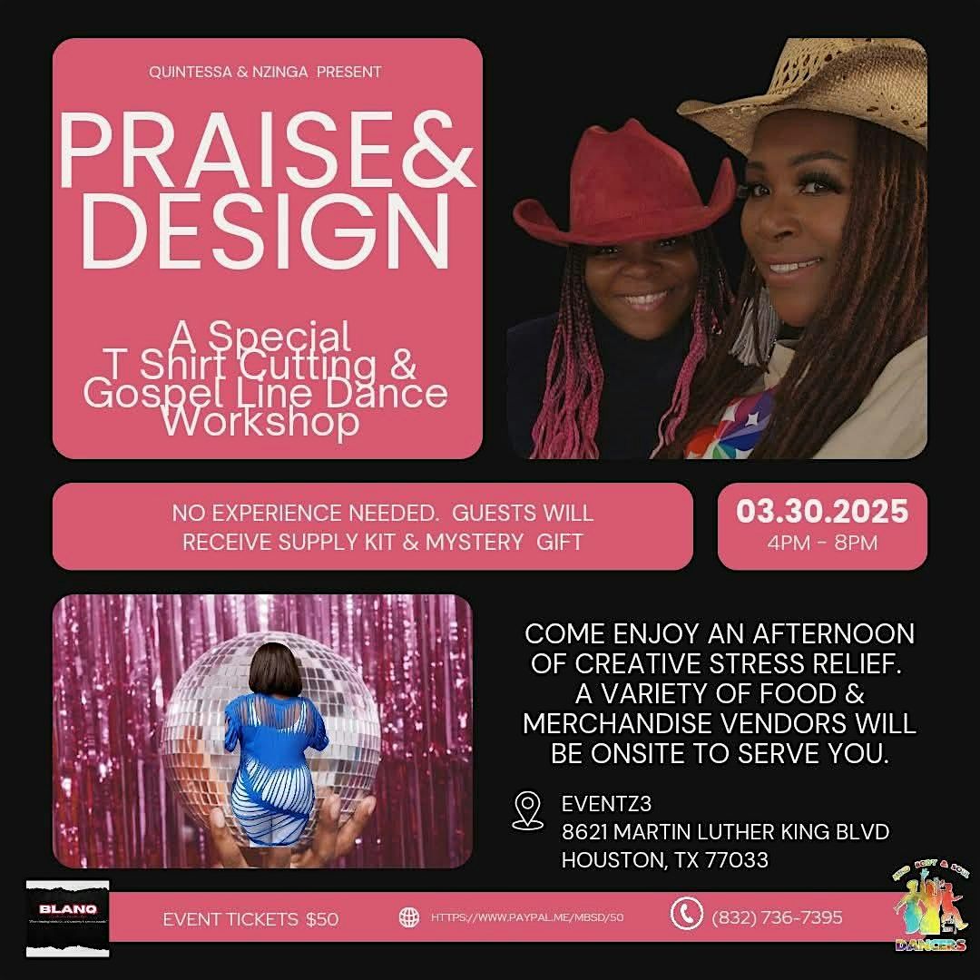 Praise & Design: A Gospel Line Dance & T Shirt Cutting Workshop