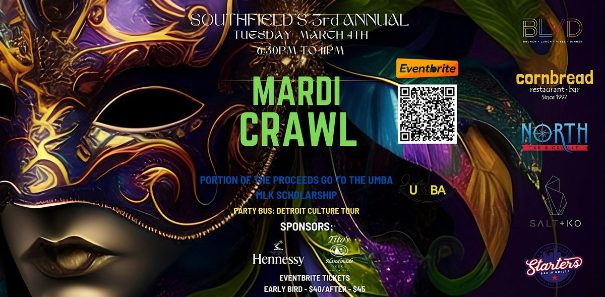 2025 3rd Annual Mardi Crawl in Southfield