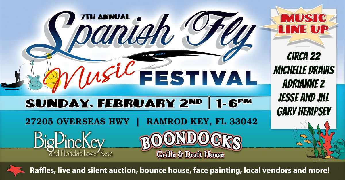 7th Annual Spanish Fly Music Festival