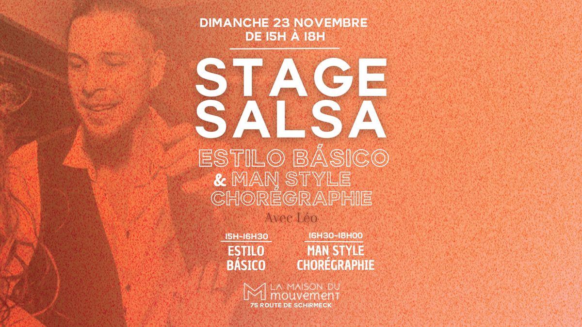 STAGE ESTILO B\u00c1SICO - MAN STYLE CHOREGRAPHIE avec L\u00e9o