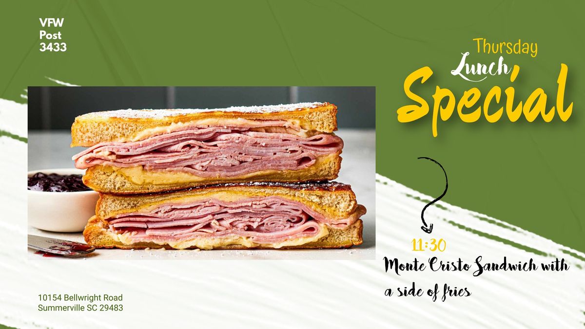 Thursday Lunch Special - Monte Cristo Sandwich