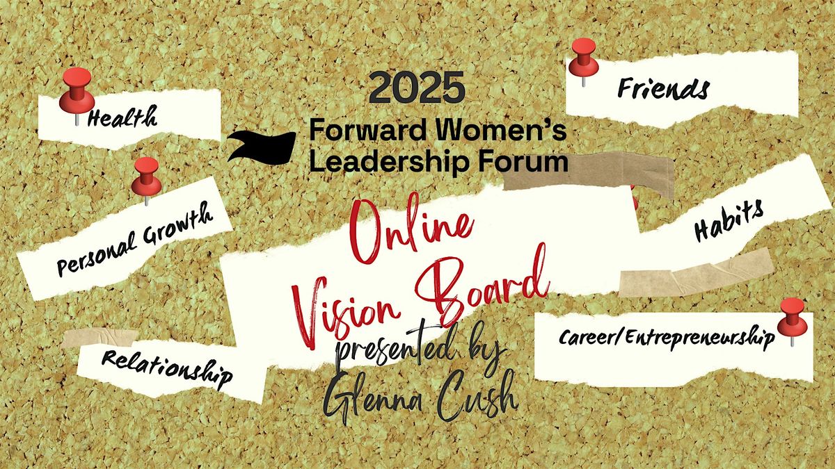 Forward Online  2025 Vision Board