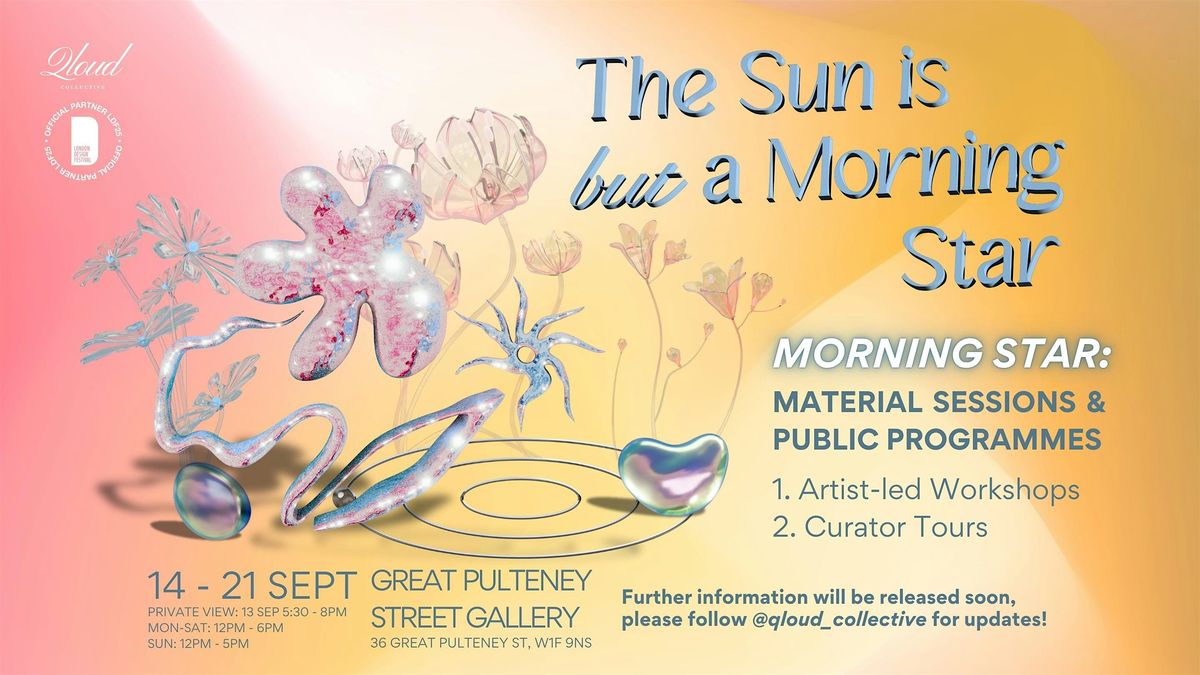 Morning Star : Curator Tours