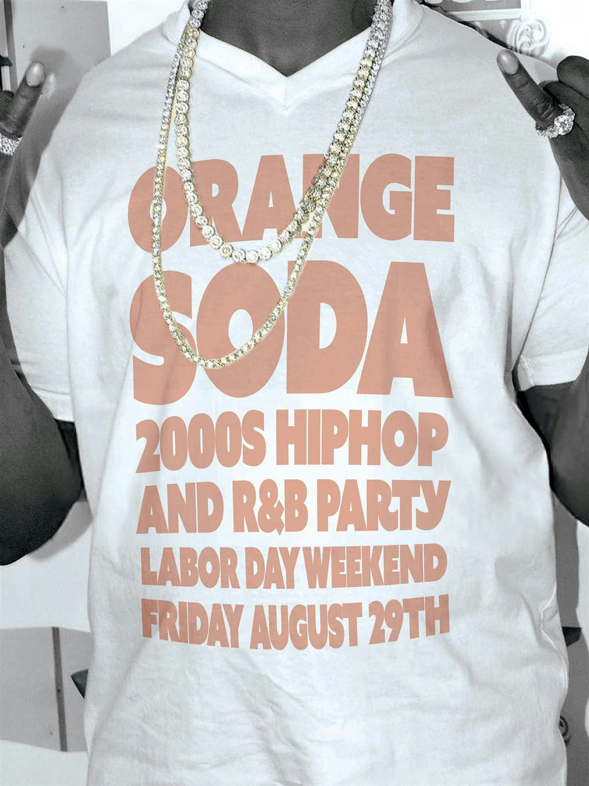 Orange Soda: 2000s HipHop and R&B Dance Party! Labor Day Weekend KICKOFF
