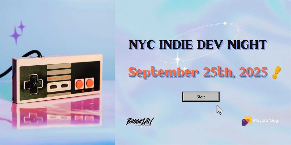 NYC INDIE DEV NIGHT:  September 25th