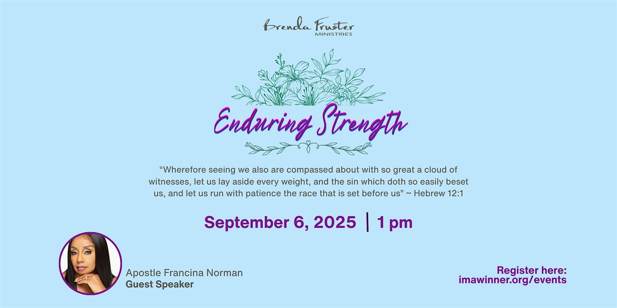 Enduring Strength