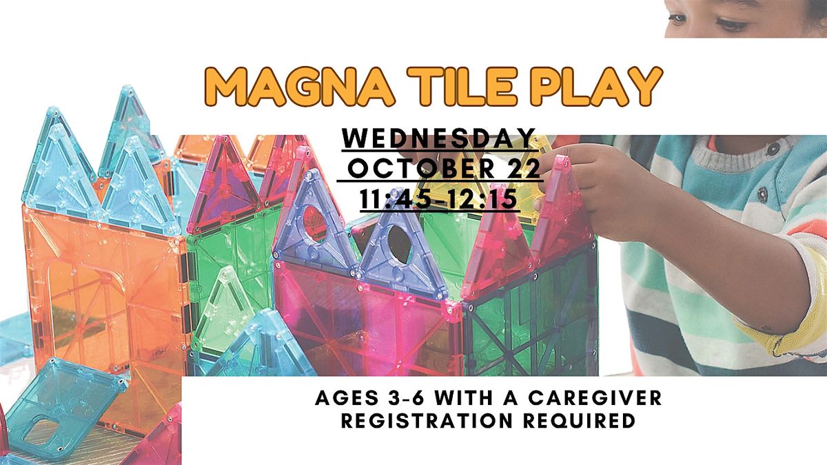 Magna-Tile - Ages 3-6 years old