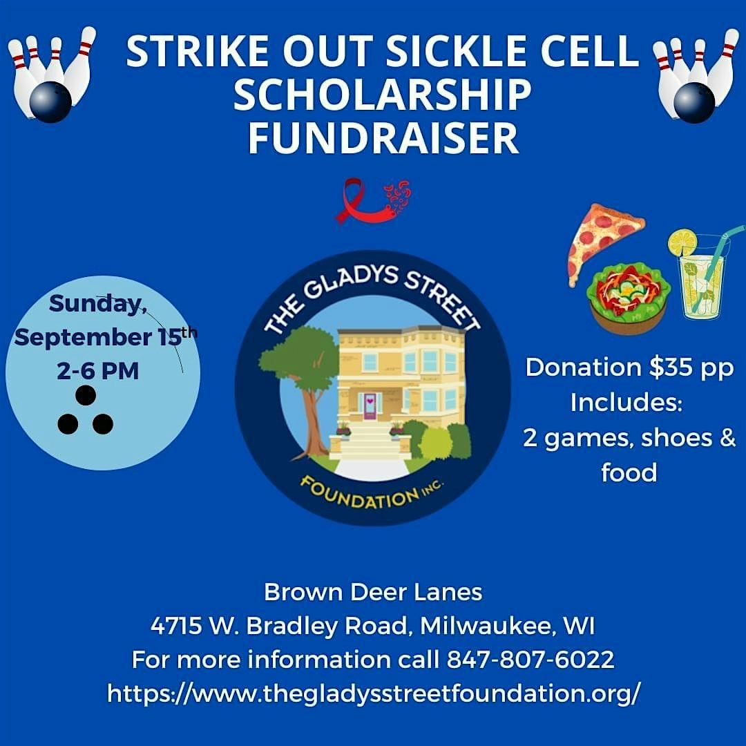 2nd Annual Strike Out Sickle Cell Scholarship Fundraiser
