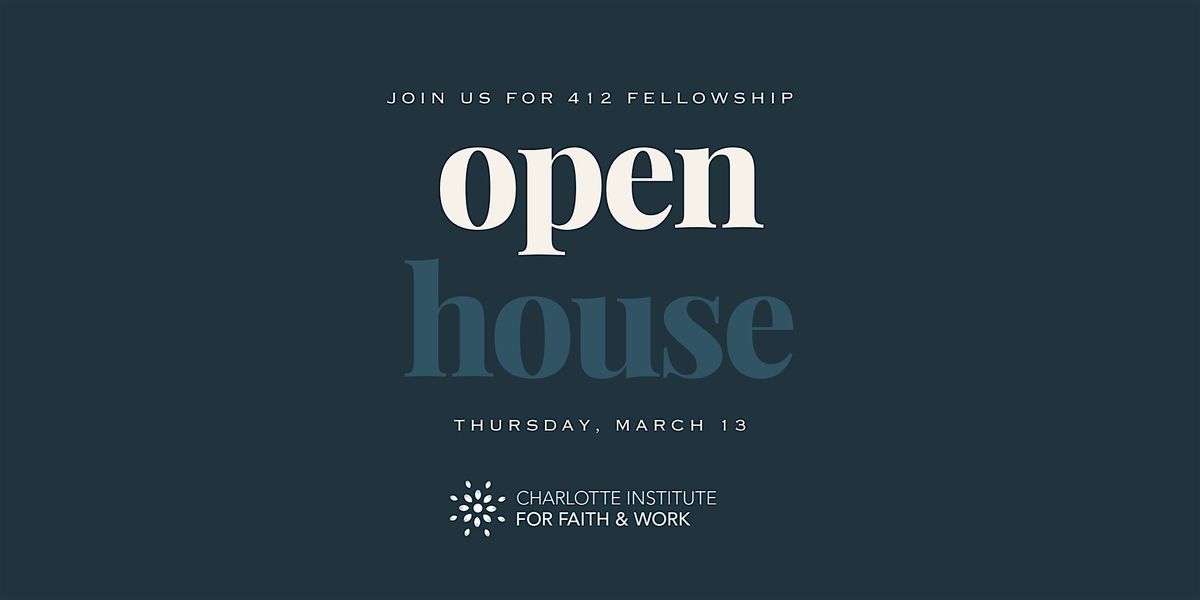 412 Fellowship Open House