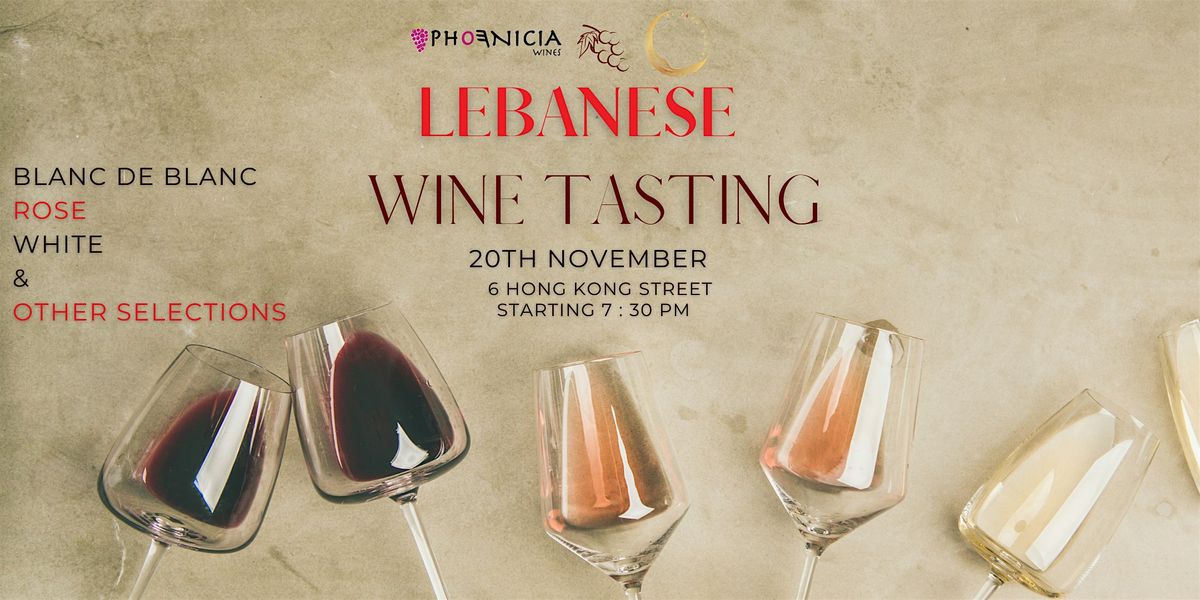 Lebanese Wine Tasting