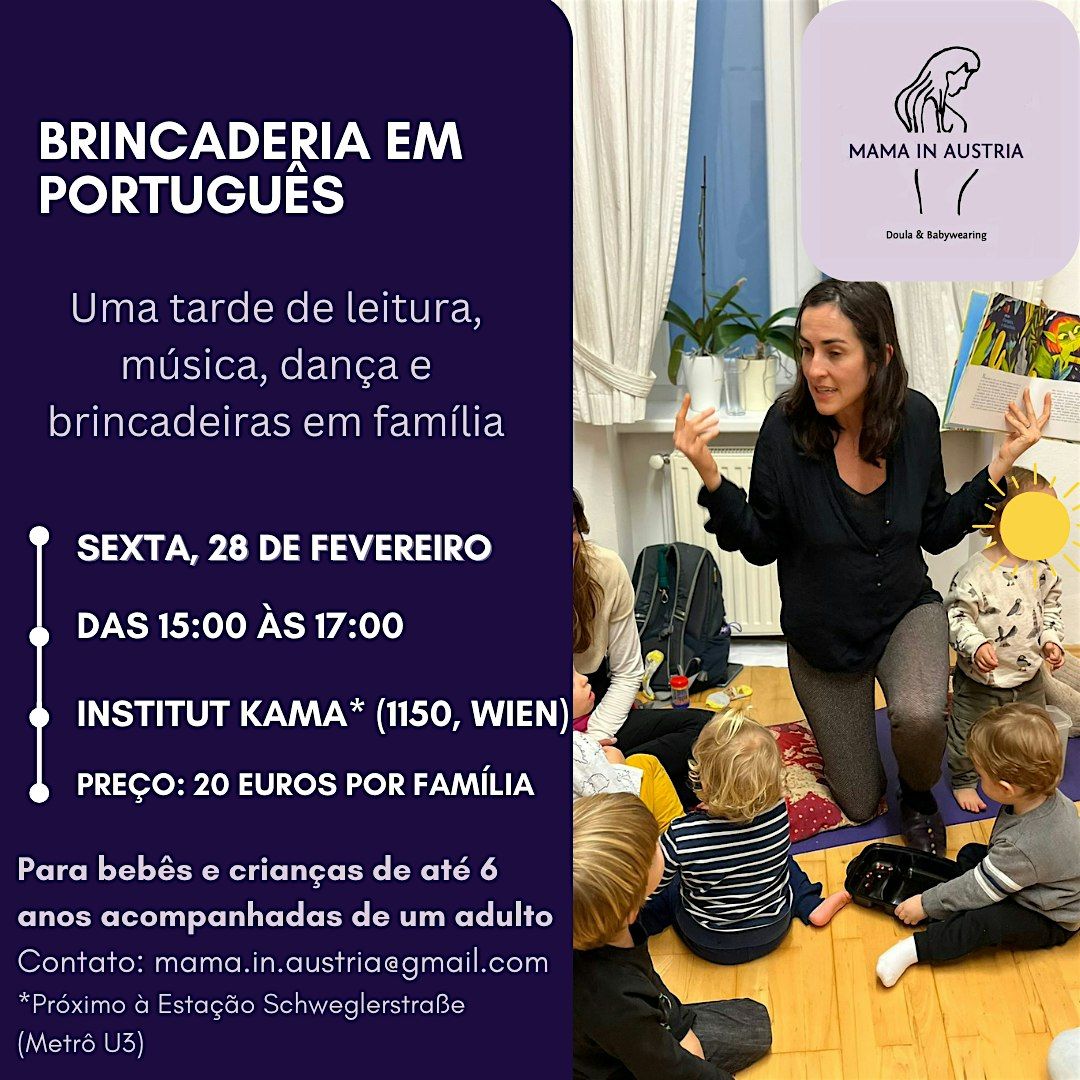 Brincaderia em portugu\u02c6\u00b4\u00eas: leitura, m\u00fasica, dan\u00e7a em fam\u00edlia