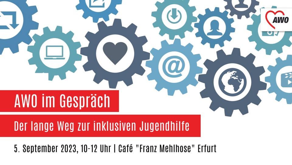 AWO im Gespr\u00e4ch: Der lange Weg zur inklusiven Jugendhilfe