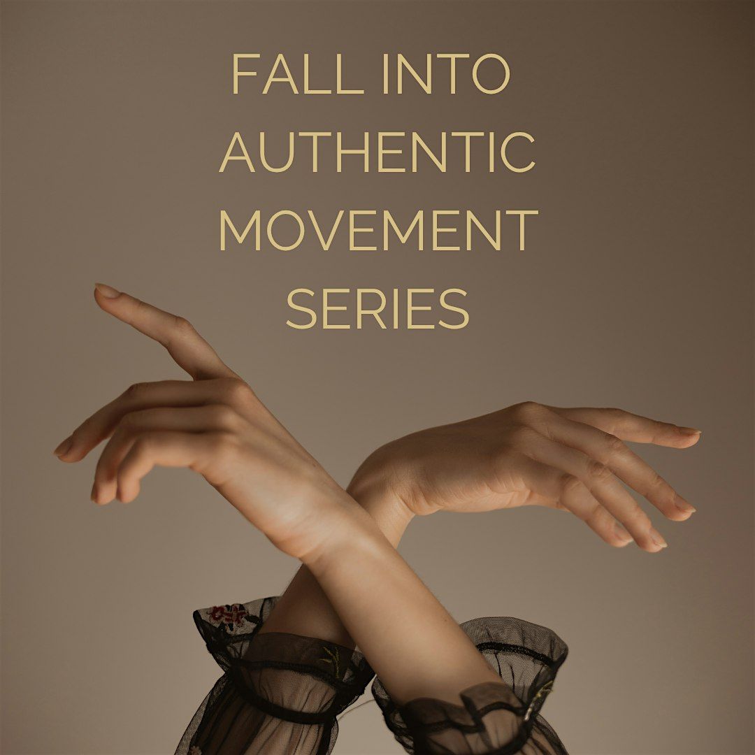 Authentic Movement Sessions