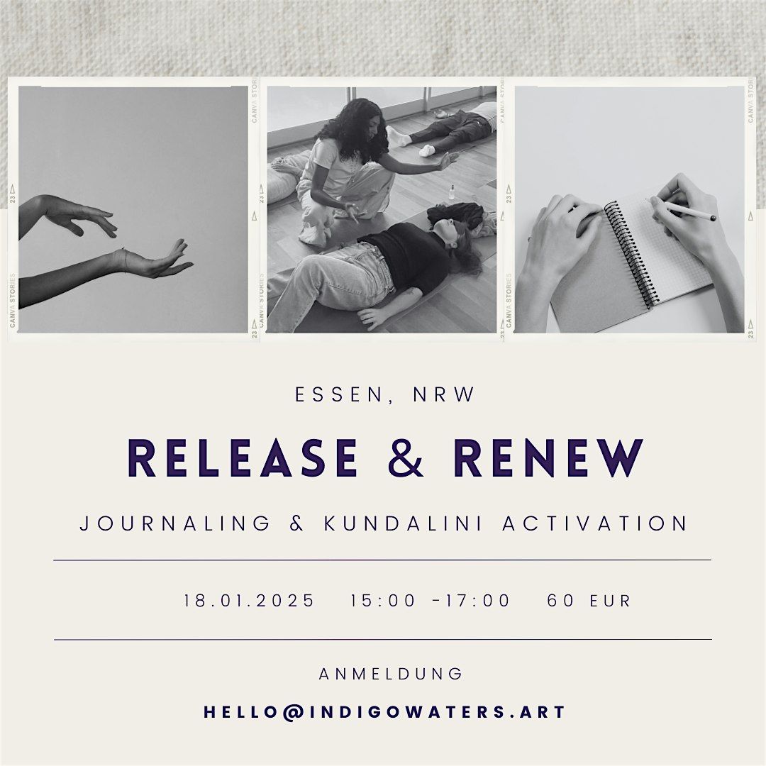 Release & Renew: Journaling meets Kundalini Activation