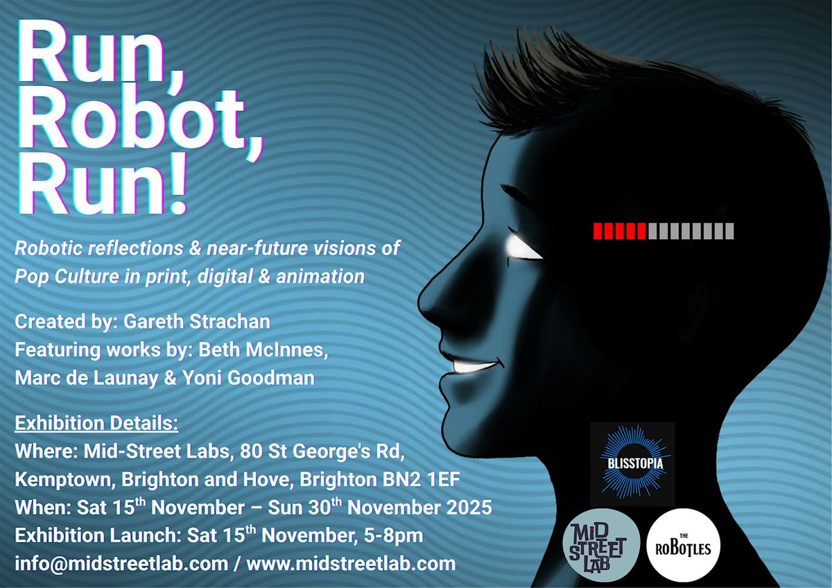 Run, Run Robot: Opening Night Event