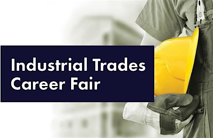 Industrial Trades Job Fair - Summer Job Seeker Registration