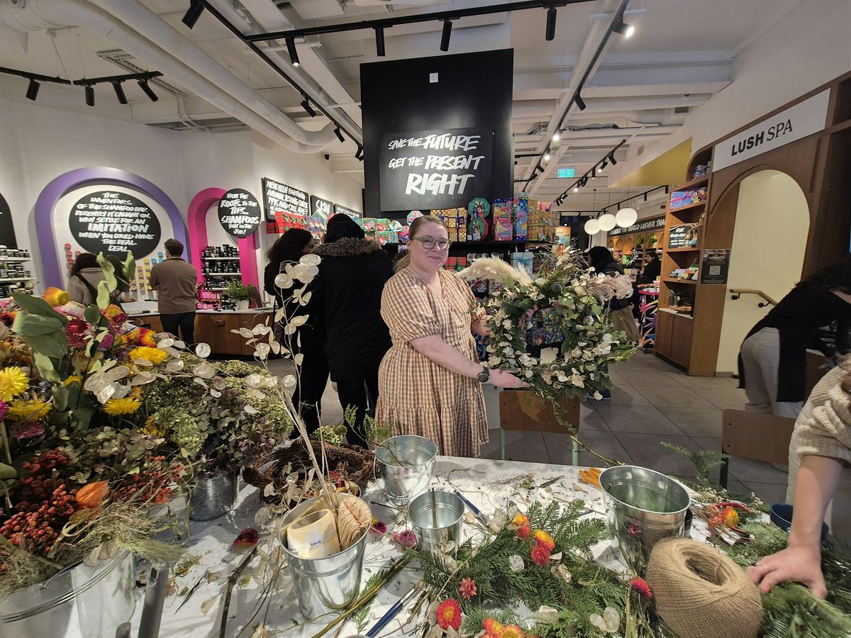 Mini Dried Wreath Making Workshop at LUSH Spa Covent garden