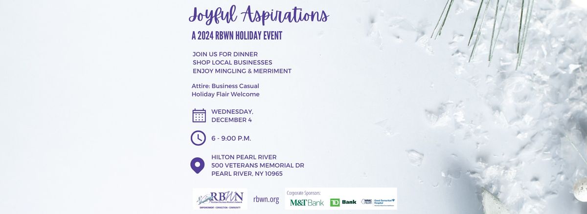 Joyful Aspirations - A 2024 RBWN Holiday Event