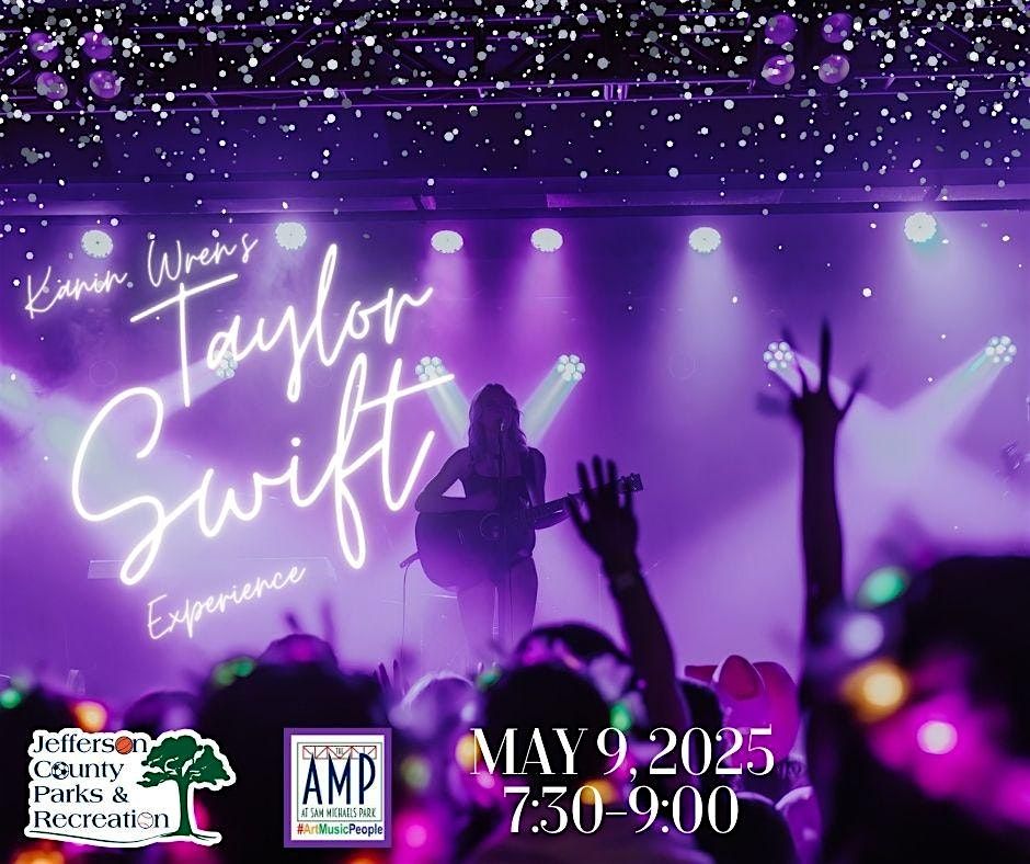 Kanin Wren\u2019s Taylor Swift Experience