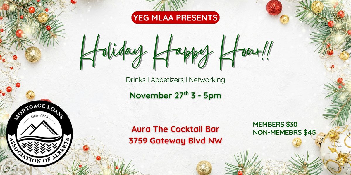 MLAA Edmonton Presents -  Holiday Happy Hour 2025!