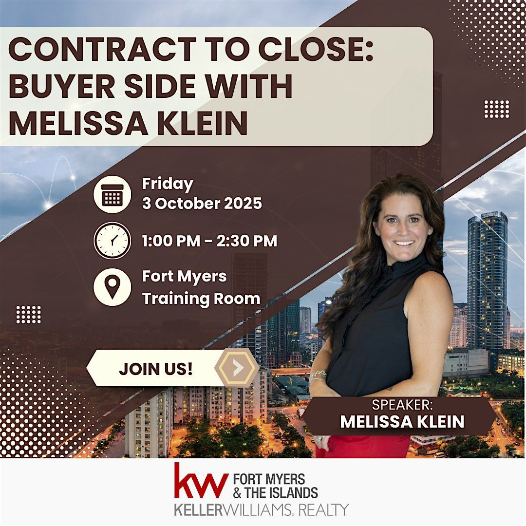 Contract to Close: Buyer Side with Melissa Klein