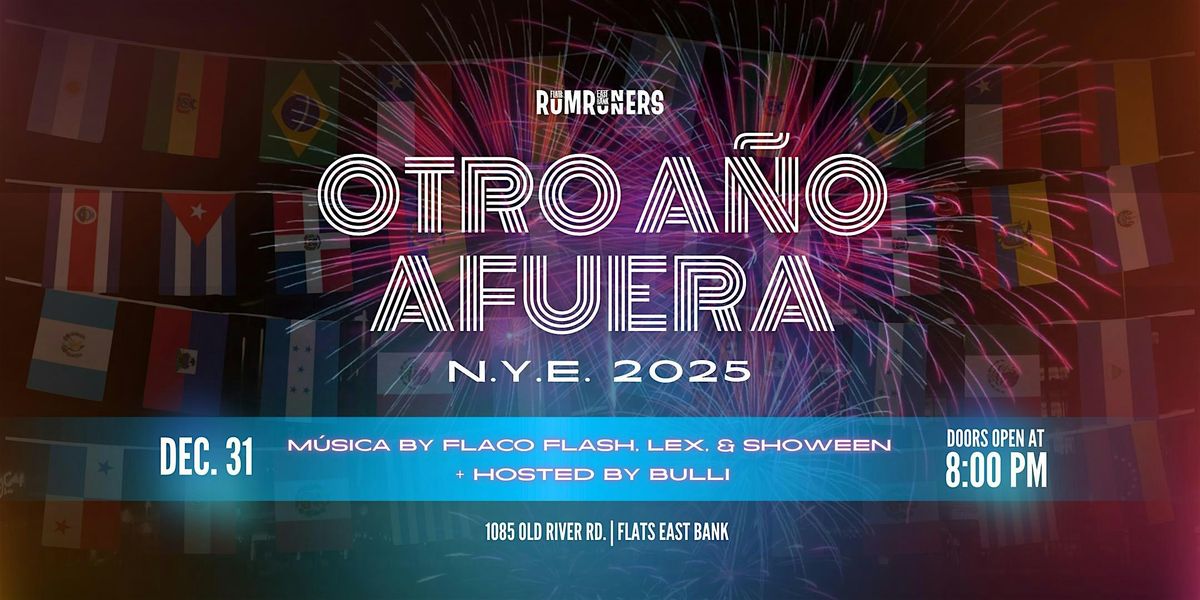 Rum Runners NYE 2025 | Cleveland | Flats East Bank