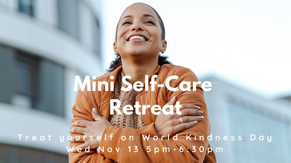 Mini Self-Care Retreat