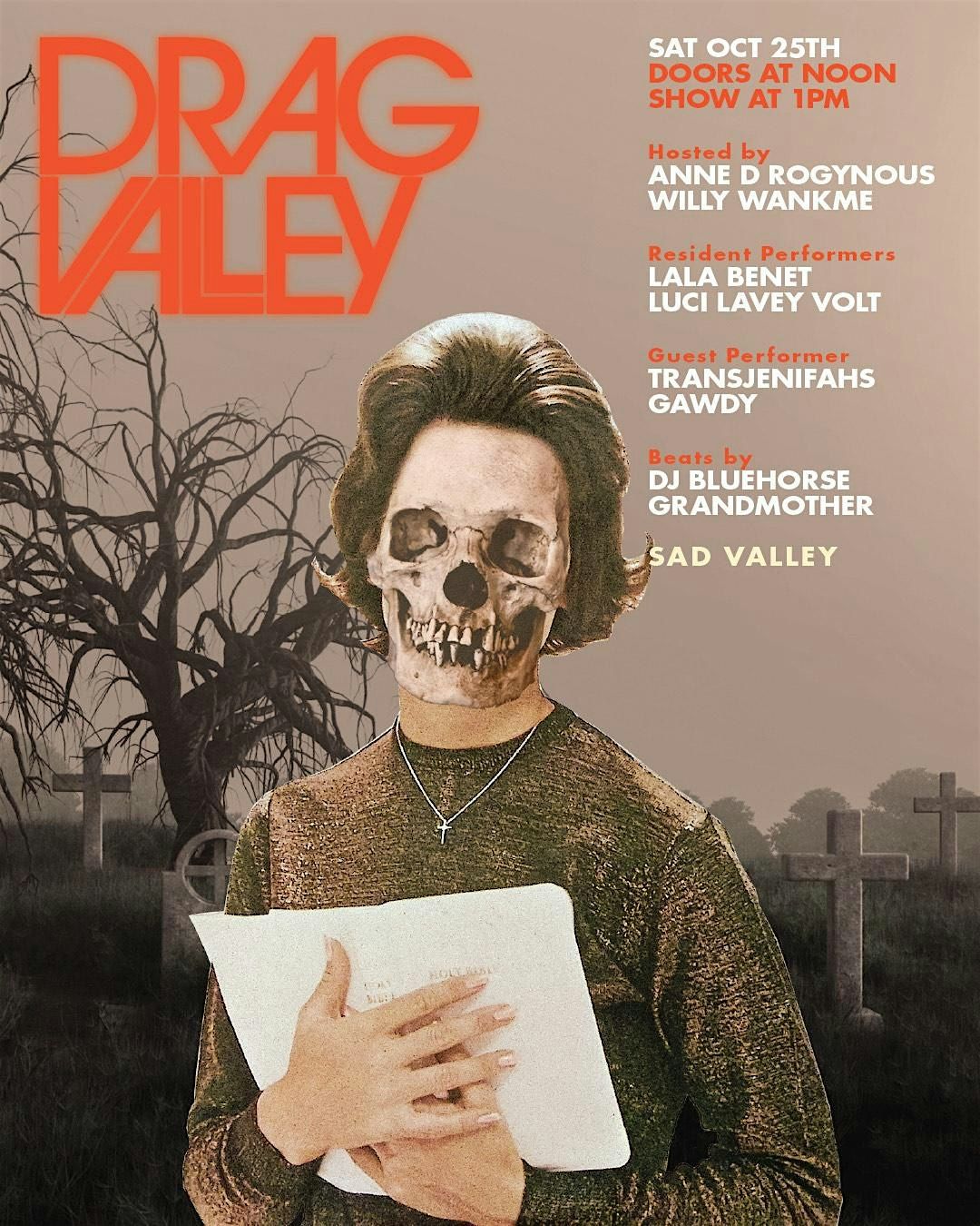 Scary Drag Valley Brunch: October 25th -