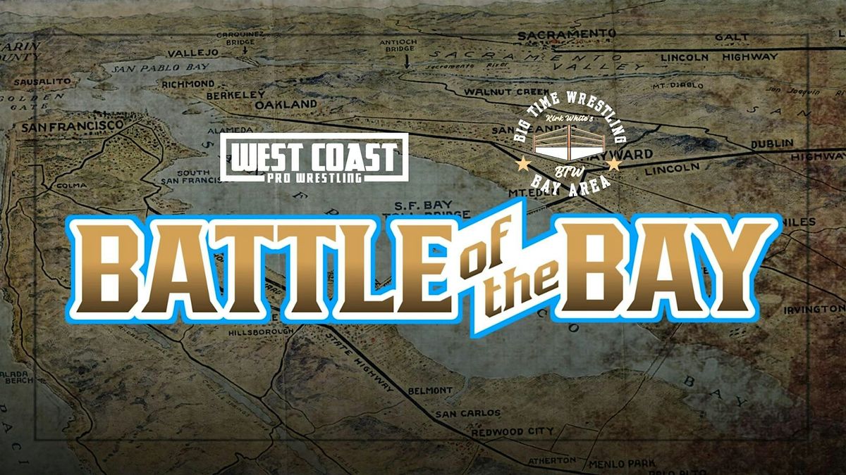 BTW x West Coast Pro- Battle of the Bay