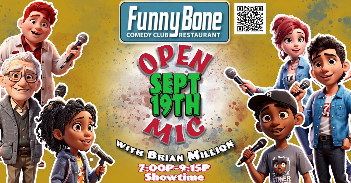 9\/19 Liberty Funny Bone Open Mic