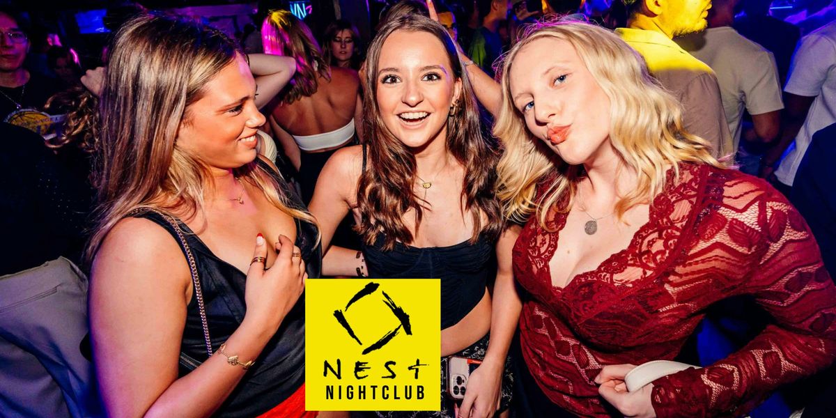 SATURDAYS @ NEST| LADIES FREE +1 FREE DRINK| SAT,  JAN 25