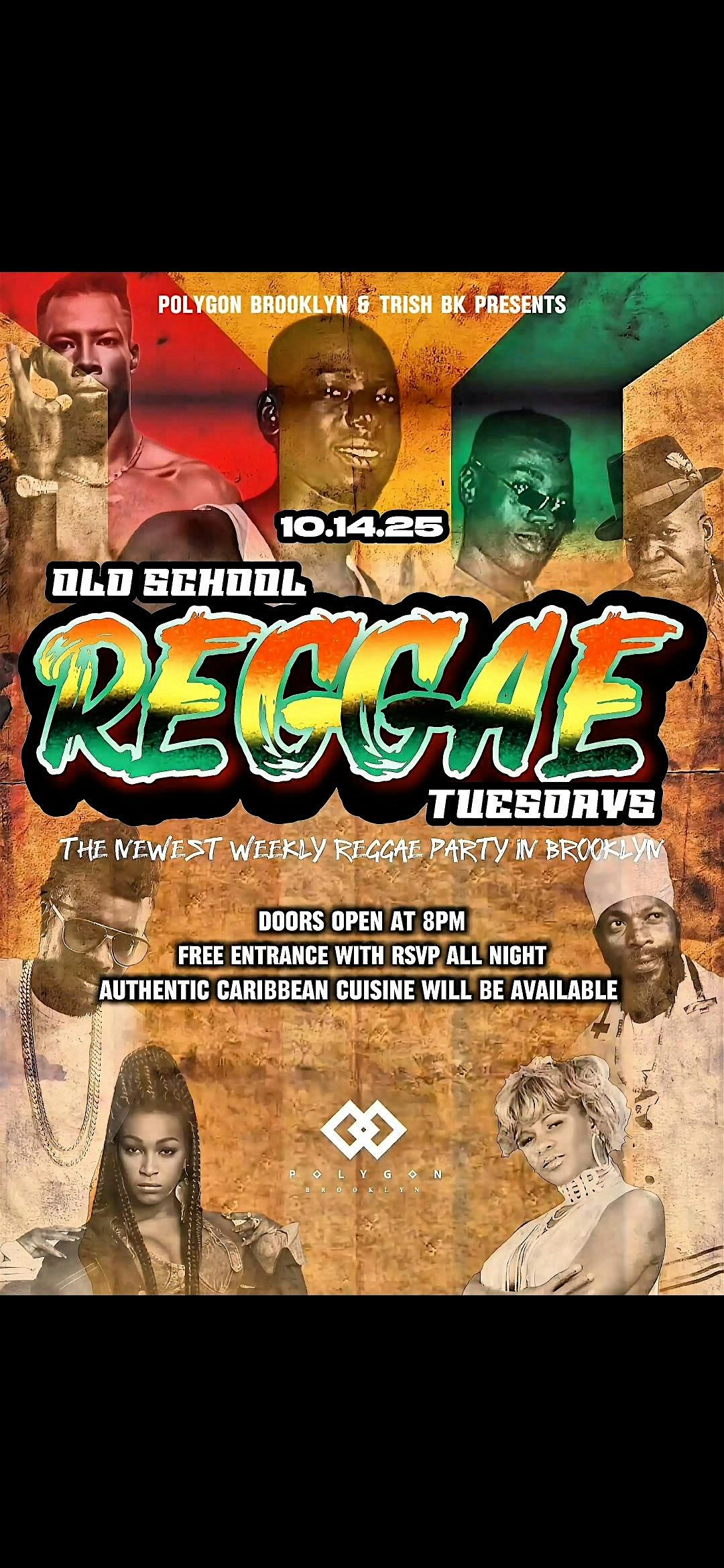 OLD SCHOOL REGGAE TUESDAYS