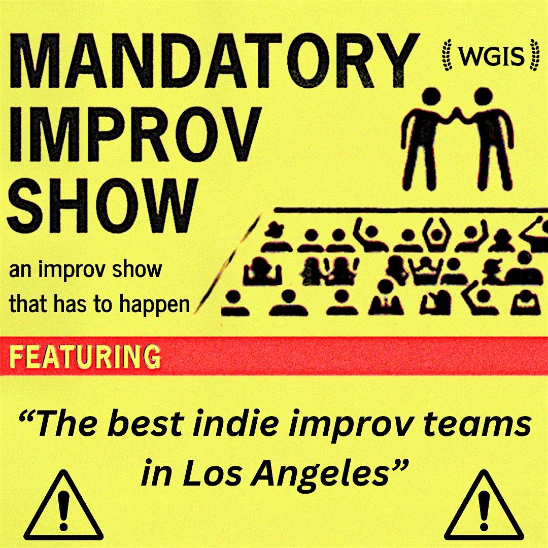 Mandatory Improv Show