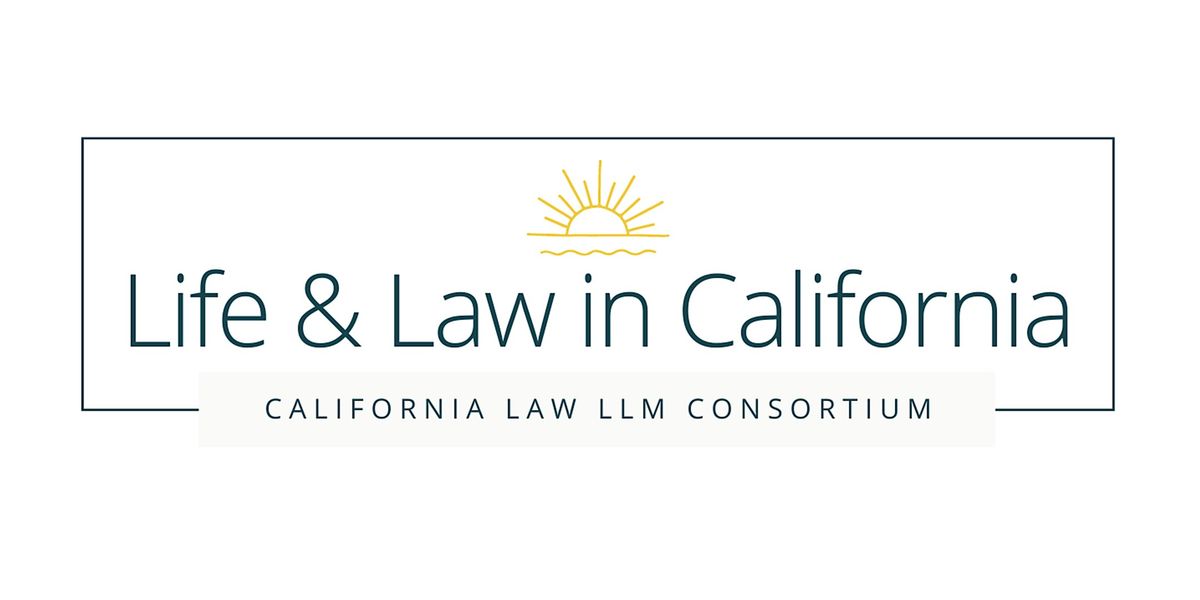 London: California Law LL.M. Consortium is Coming to You!