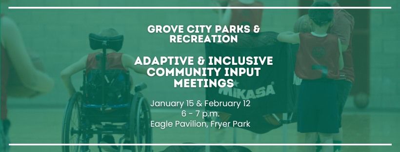 Adaptive & Inclusive Community Input Meetings