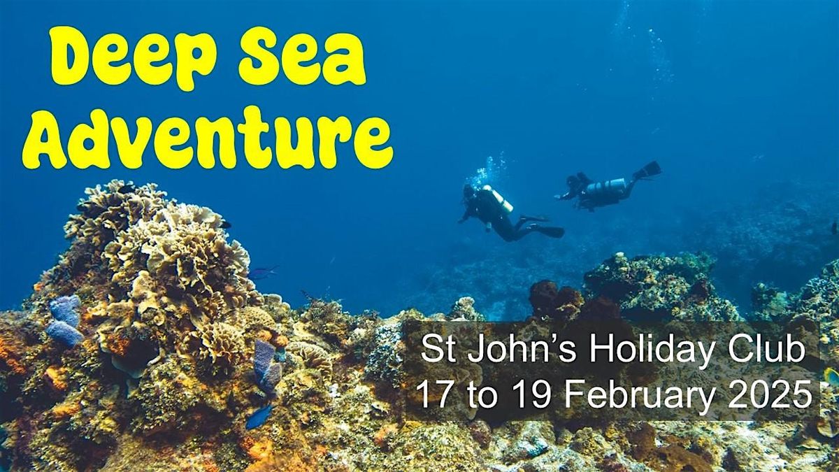 Children's Holiday Club 2025 'Deep Sea Adventure'