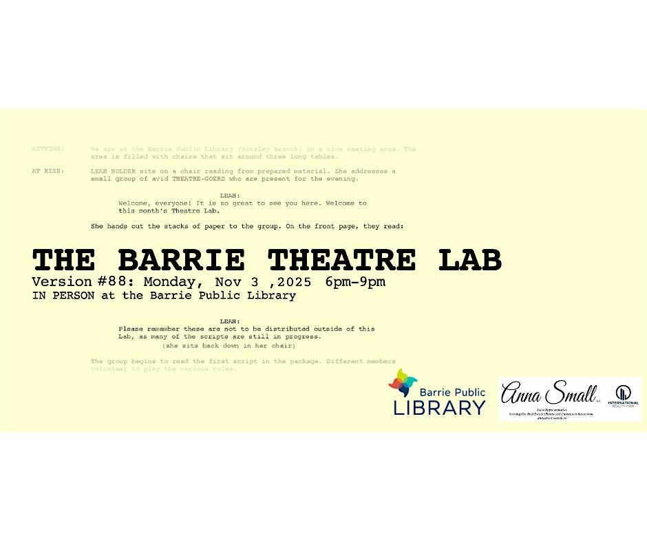 Barrie Theatre Lab #88- IN-PERSON!