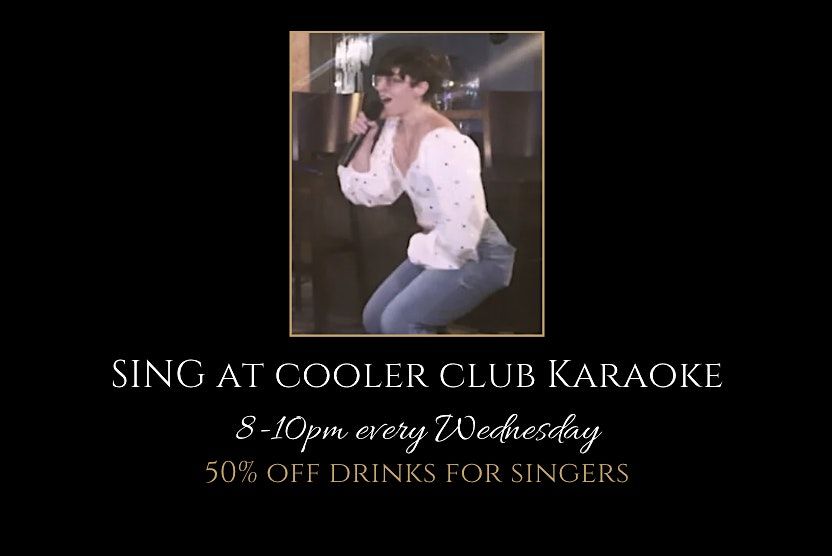 Cooler Club Karaoke Night!